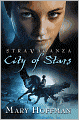 Stravaganza: City Of Stars (Turtleback School & Library Binding Edition)