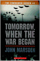 Tomorrow, When the War Began (Turtleback School & Library Binding Edition)