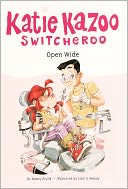 Open Wide (Katie Kazoo, Switcheroo Series #23) (Turtleback School & Library Binding Edition)