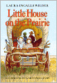 Little House on the Prairie (Turtleback School & Library Binding Edition)