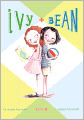 Ivy and Bean (Ivy and Bean Series #1) (Turtleback School & Library Binding Edition)
