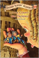 Little Giant--Big Trouble (Turtleback School & Library Binding Edition)