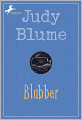 Blubber (Turtleback School & Library Binding Edition)