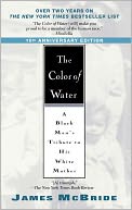 The Color Of Water: A Black Man's Tribute To His White Mother (Turtleback School & Library Binding Edition)