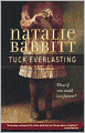 Tuck Everlasting (Turtleback School & Library Binding Edition)