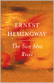 The Sun Also Rises (Turtleback School & Library Binding Edition)