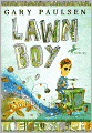 Lawn Boy (Turtleback School & Library Binding Edition)