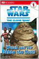 Star Wars: The Clone Wars: Watch Out for Jabba the Hutt (Turtleback School & Library Binding Edition)