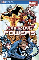 Marvel Hereos: Amazing Powers (Turtleback School & Library Binding Edition)