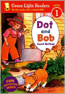 Dot and Bob