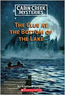 The Clue At The Bottom Of The Lake (Turtleback School & Library Binding Edition)