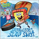 SpongeBob's Slap Shot (Turtleback School & Library Binding Edition)