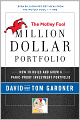 The Motley Fool Million Dollar Portfolio: How to Build and Grow a Panic-Proof Investment Portfolio