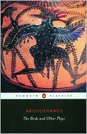 The Birds and Other Plays