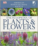 AHS Encyclopedia of Plants and Flowers