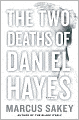 The Two Deaths of Daniel Hayes