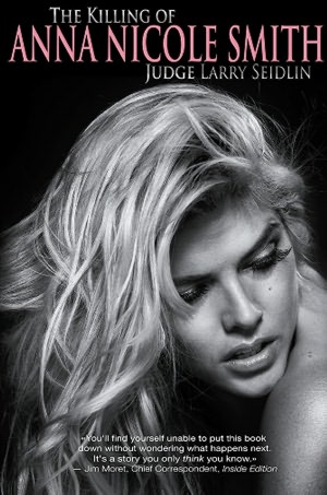 The Killing of Anna Nicole Smith