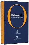 Ortografia de la Lengua Espanola (rustica)