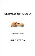 Served Up Cold