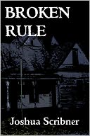 Broken Rule: A short story