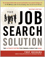 The Job Search Solution: The Ultimate System for Finding a Great Job Now!