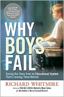 Why Boys Fail by Richard Whitmire: Book Cover