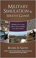 Military Simulation & Serious Games