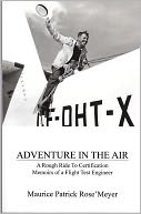download Adventure In The Air : Memoirs of a Flight Test Engineer book