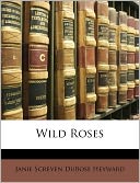 Wild Roses