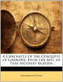 A Chronicle of the Conquest of Granada