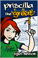 Priscilla the Great