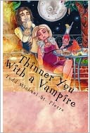 Thinner You With a Vampire