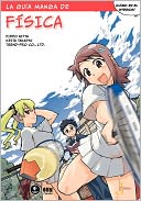 La Guia Manga De Fisica