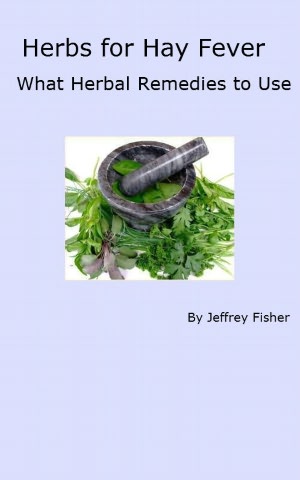 Herbs for Hay Fever: What Herbal Remedies to Use