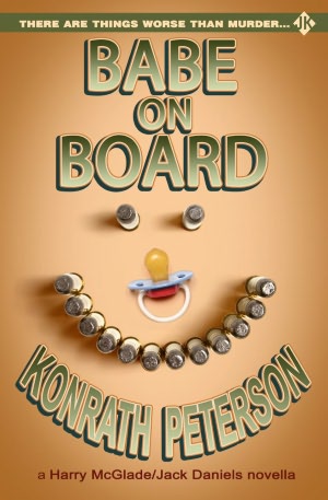 Babe on Board - A Harry McGlade/Jack Daniels Mystery Novella