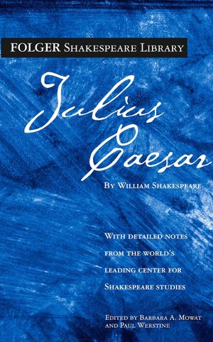 Julius Caesar (Folger Shakespeare Library Series)