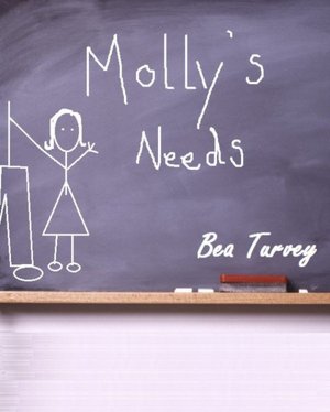 Molly's Needs