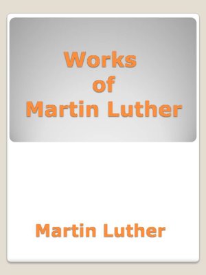 Works of Martin Luther