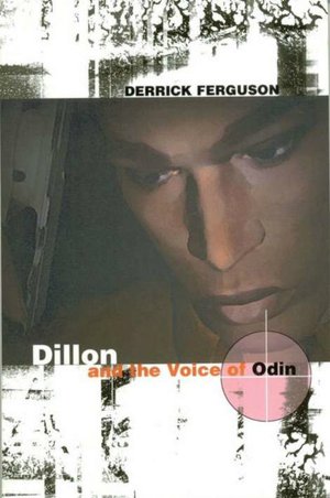 Dillon and the Voice of Odin