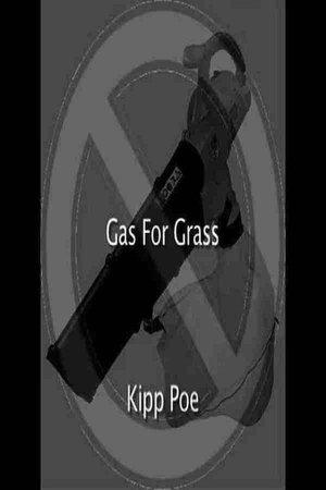 Gas For Grass