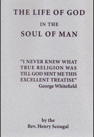 The Life of God in the Soul of Man