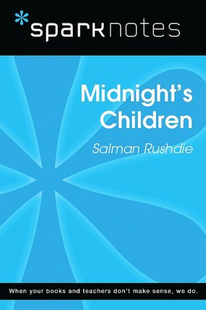 Midnight's Children (SparkNotes Literature Guide Series)