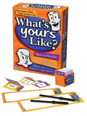 What's Yours Like? The Game That tells It Like It Is.