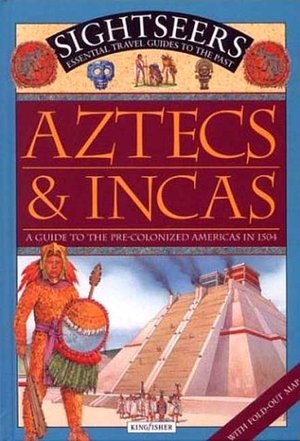 Aztecs and Incas: A Guide to the Pre-Colonized Americas in 1504