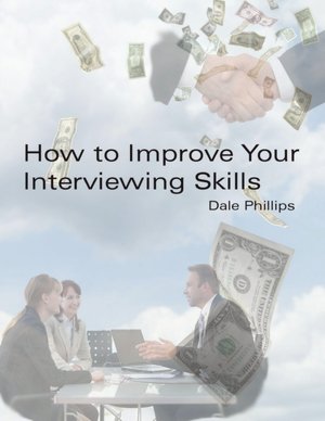 How to Improve Your Interviewing Skills