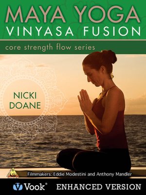 Maya Yoga Vinyasa Fusion: Core Strength (Enhanced Edition)