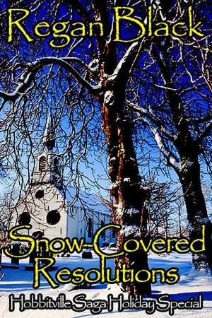 Snow Covered Resolutions, Hobbitville Saga Holiday Special