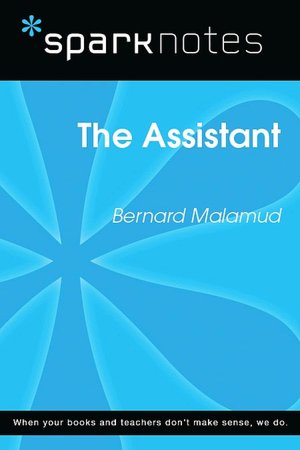 The Assistant (SparkNotes Literature Guide Series)