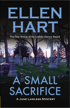 A Small Sacrifice: A Jane Lawless Mystery