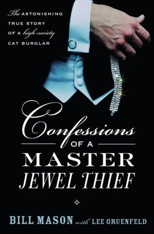 Confessions of a Master Jewel Thief
